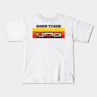 Good Times with my Mixtapes! Kids T-Shirt